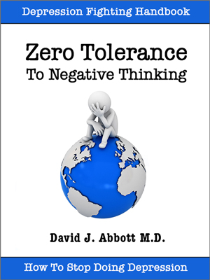Zero Tolerance to Negative Thinking